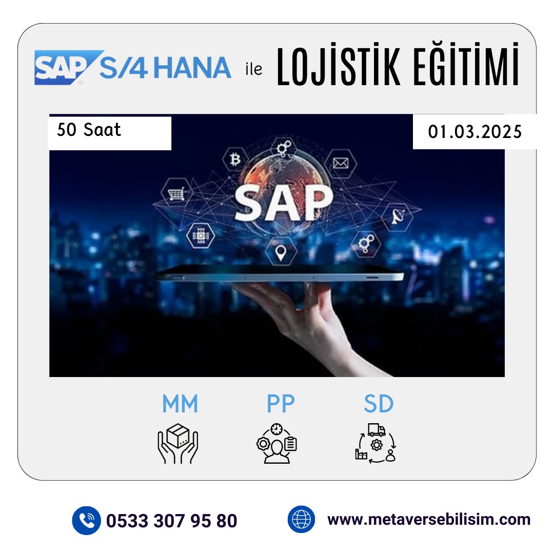 SAP LOJİSTİK ( MM - PP - SD ) EĞİTİMİ İLE YENİ BİR MESLEĞE ADIM ATIN 